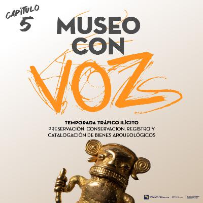 Bienes arqueológicos: Conservación, registro y catalogación