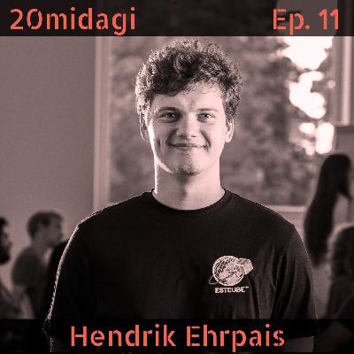 Hendrik Ehrpaisiga kosmosest, ESTCubest ja eesmärkidest