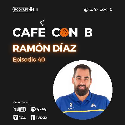 Ep.40 - Ramón Díaz
