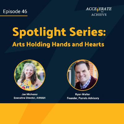 Episode 46 - Arts Holding Hands and Hearts