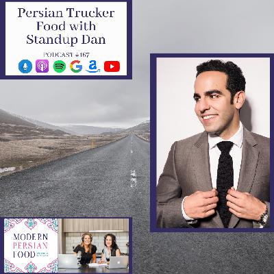Persian Trucker Food with Standup Dan