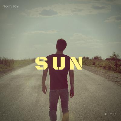 Tony Igy - Sun [ Remix ]
