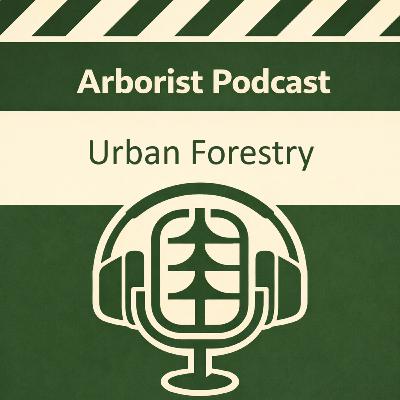 Urban Forestry ISA Arborist Must Know