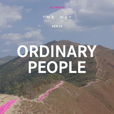 The Way: Ordinary People