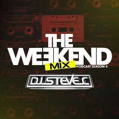 Episode 2: DjSteveC - Weekend Mix Ep.2 Season 4 (Reggaeton Mix)