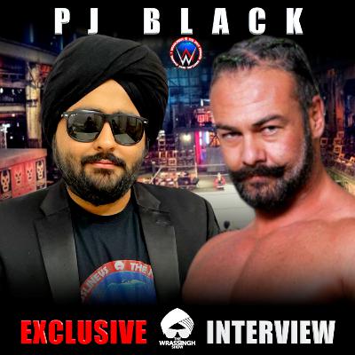 PJ Black Interview - The Wrassingh Show PJ Black Interview - The Wrassingh Show