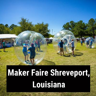 Unlocking the Future of Making in Shreveport, Louisiana with Joel Leonard