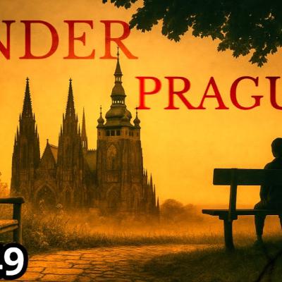 Under Prague Under Prague