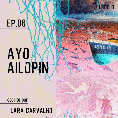 Ayo Ailopin | Lado B Ayo Ailopin | Lado B