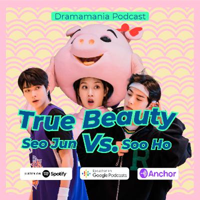 True Beauty: Más que un drama escolar | Ep. 9 True Beauty: Más que un drama escolar | Ep. 9