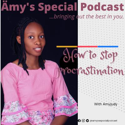 How to stop Procrastination!!! How to stop Procrastination!!!