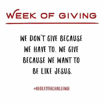 Red Letter Challenge:  Giving (October 8, 2023)