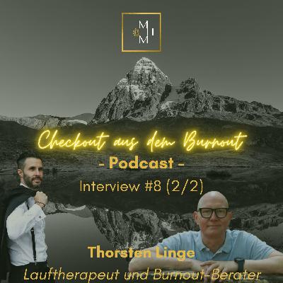 Ein Burnout "durchlaufen" – Thorsten Linge im Gespräch über die Versicherungsbranche, Burnout und Joggen 2/2