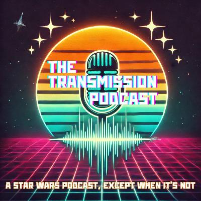 The Transmission Podcast #1: Welcome to The Transmission Podcast The Transmission Podcast #1: Welcome to The Transmission Podcast