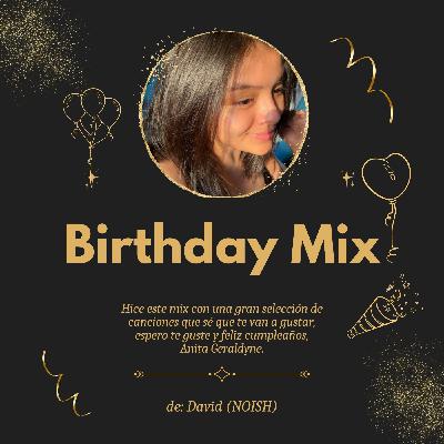 Birthday Mix (Dedicado a Anita) Birthday Mix (Dedicado a Anita)