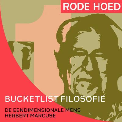 Marcuse - Zijn we koopverslaafde zombies geworden? | Bucketlist Filosofie