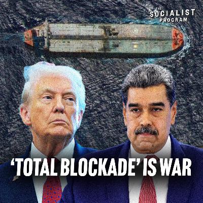 Venezuela to Trump’s ‘Total Blockade’: You Will Never Colonize Us
