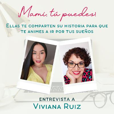 "Decidí emprender para estar con mis hijos" - Entrevista a Viviana Ruiz