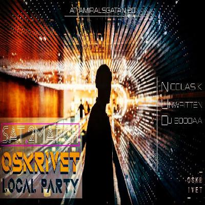Nicolas K @ Oskrivet Local Party 2-3-19