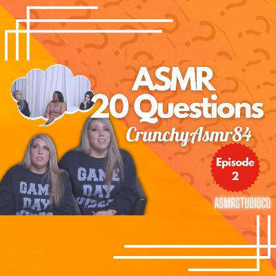 Asmr 20 Questions Ep.2 | AsmrStudioCo | CrunchyAsmr84