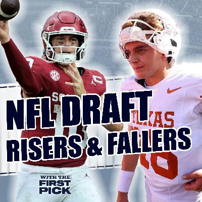 2026 NFL Draft Risers And Fallers: Arch Manning Struggles ⬇️ | John Mateer Climbs In Week 1 ⬆️