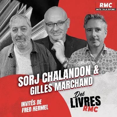 L'intégrale Des Livres RMC Episode 25 : Le livre de Kells (Sorj Chalandon) & Les promesses orphelines (Gilles Marchand)