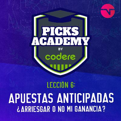 ¿Arriesgar o no mi ganancia? ¡Esa es la cuestión! Cierres anticipados y apuestas poco conocidas. | Picks Academy | Ep.06