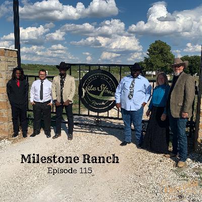 Milestone Ranch (Pt 1) - Steve Stone Ep115