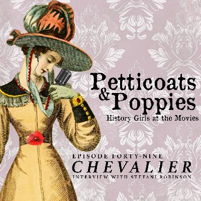 Episode 049 - Chevalier Interview With Stefani Robinson
