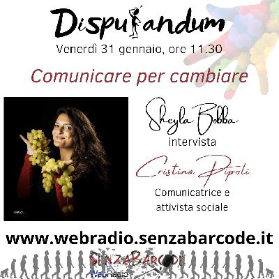 Comunicatrice e attivista sociale, Cristina Pipoli ai nostri microfoni