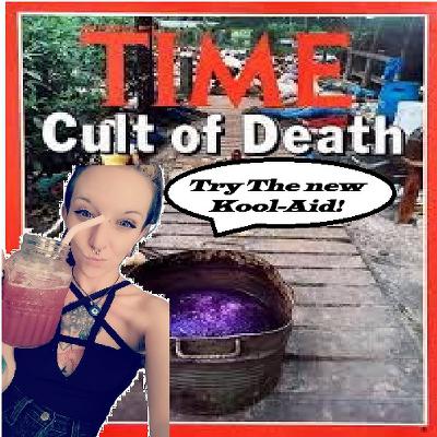 It's not a Cult! Would you like some Kool-Aid? with Ashley