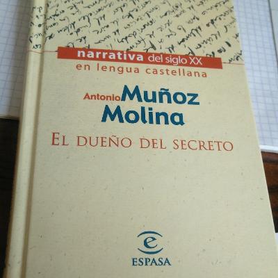 Los Libros de Pablo - El Dueño del Secreto, de Antonio Muñoz Molina