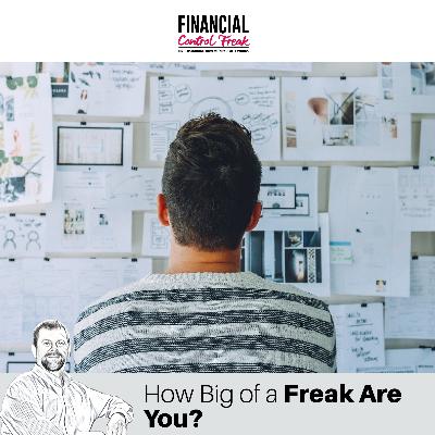 How Big of a Freak Are You?