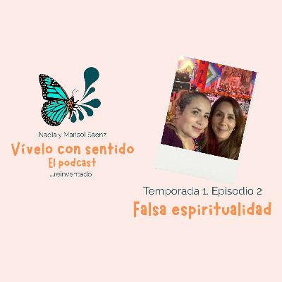 VCS Renovado T1 Episodio 2. Falsa Espiritualidad. VCS Renovado T1 Episodio 2. Falsa Espiritualidad.