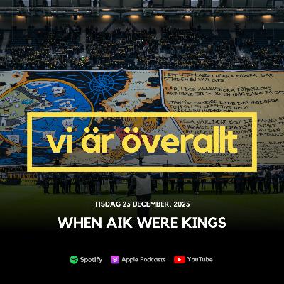 When AIK were Kings