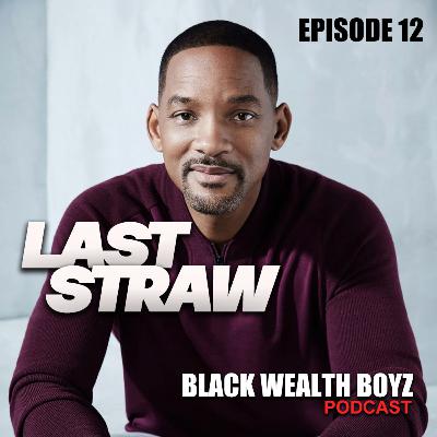EPISODE 12 "LAST STRAW" EPISODE 12 "LAST STRAW"