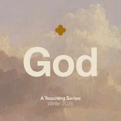 God: God the Son | Colossians 1:15-20 | Corbin Hobbs