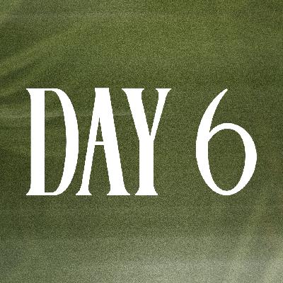 Day 6