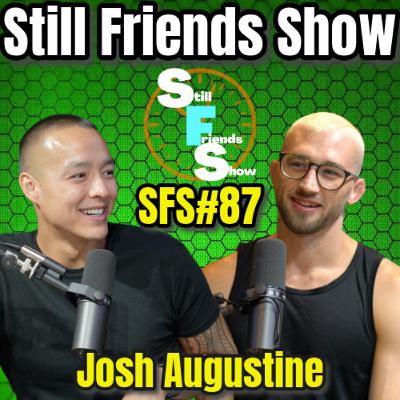 UFC's #1 US & Canadian Featherweight Prospects Clash | Still Friends Show Ep.87