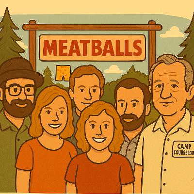 Ep. 101 - Meatballs