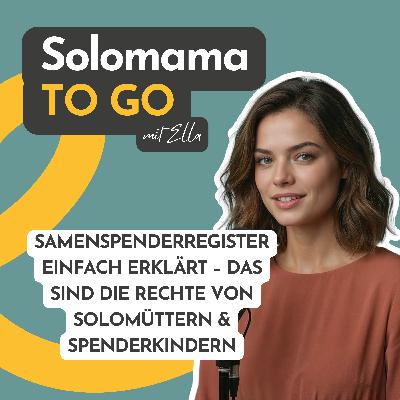 07. Samenspenderregistergesetz einfach erklärt: Herkunftsrecht, Auskunft & was für Solomütter wirklich gilt 07. Samenspenderregistergesetz einfach erklärt: Herkunftsrecht, Auskunft & was für Solomütter wirklich gilt