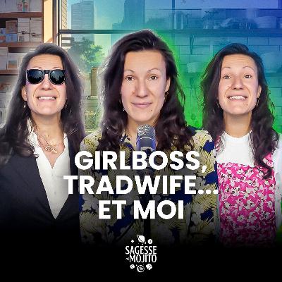 Être une femme, c’est quoi le but ?