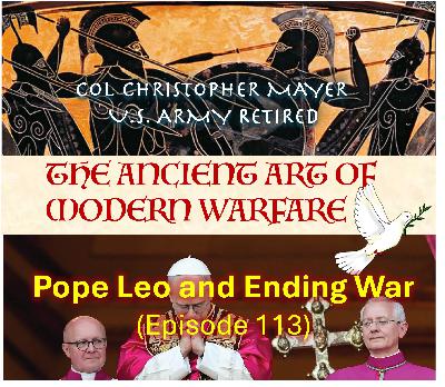 Pope Leo and Ending War