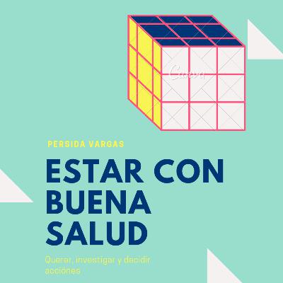 Estar con buena salud
