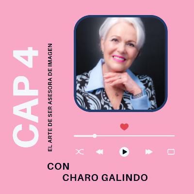 El arte de ser Asesor en Imagen con Charo Galindo