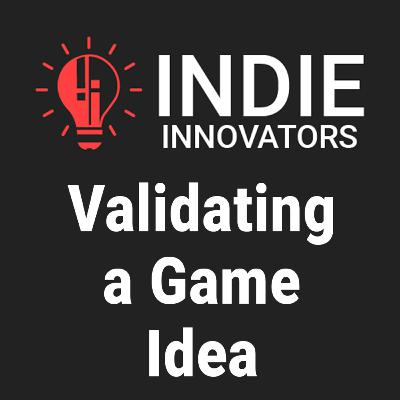 Brainstorming Our First Video Game – Validating the Game Dev Idea Brainstorming Our First Video Game – Validating the Game Dev Idea