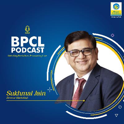 Sukhmal Jain Director Marketing BPCL talks about India Energy Week