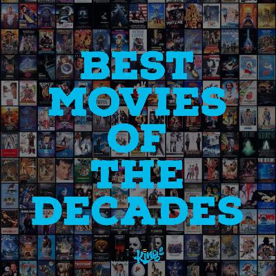 237. Best Movie of the Decades