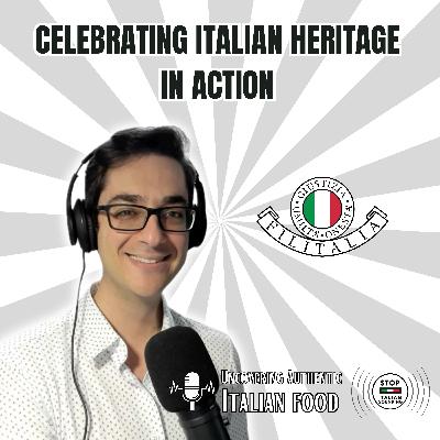 Celebrating Italian Heritage in Action Celebrating Italian Heritage in Action