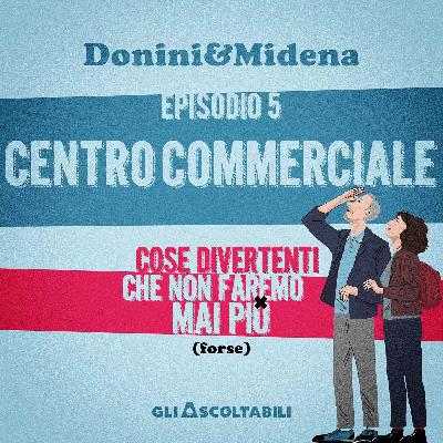 5. Centro Commerciale